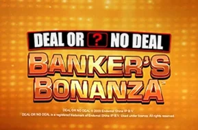 Deal or No Deal Banker's Bonanza