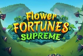 Flower Fortunes Supreme